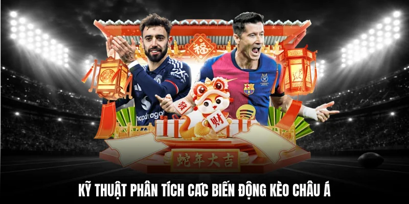 Kỹ thuật phân tích các biến động kèo châu Á
